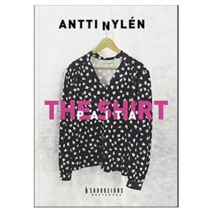 Antti Nylén: Paita / The Shirt (kirja)