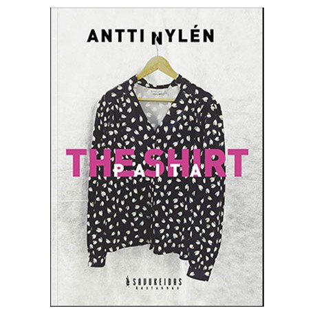 Antti Nylén: Paita / The Shirt (kirja)