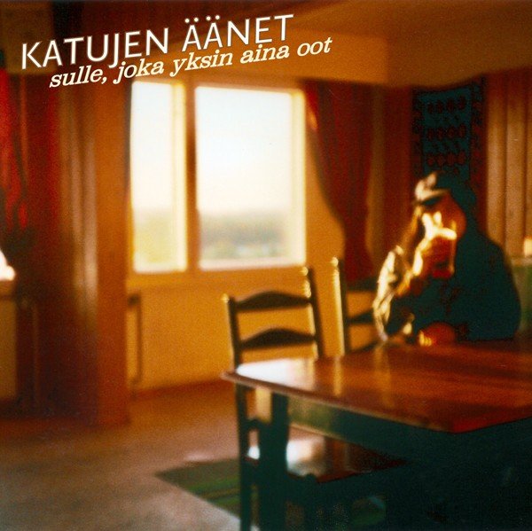 Katujen Äänet: Sulle, joka yksin aina oot (LP)
