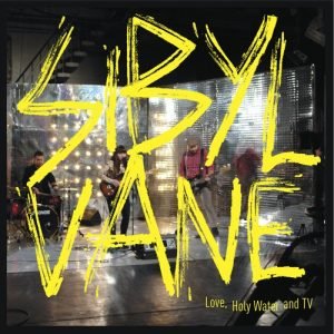 Sibyl Vane: Love, Holy Water and TV (CD)