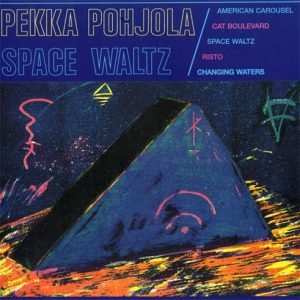 Pekka Pohjola: Space Waltz (CD)