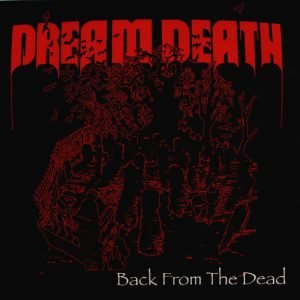 Dream Death: Back From The Dead (LP)