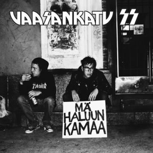 Vaasankatu SS: Mä Haluun Kamaa (7”)