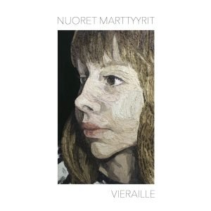 Nuoret Marttyyrit: Vieraille (LP+CD)