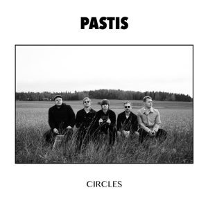 Pastis: Circles (LP)