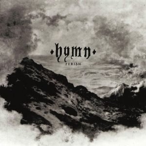 Hymn: Perish (blood red LP)