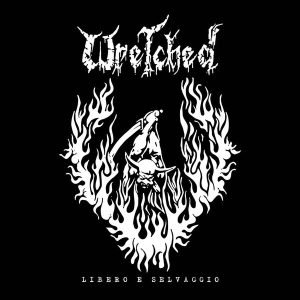 Wretched: Libero E Selvaggio (LP)