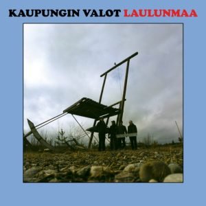 Kaupungin Valot: Laulunmaa (LP)