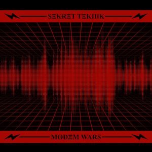 Sekret Teknik: Modem Wars (LP)