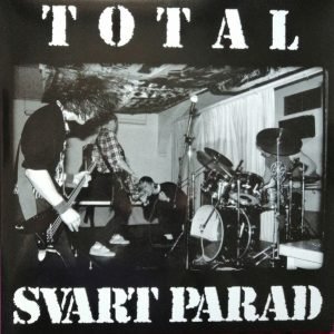 Svart Parad: Total Svart Parad (2LP+CD)