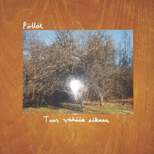 Pöllöt: Taas vähään aikaan (LP)