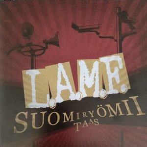 L.A.M.F.: Suomi ryömii taas (7")