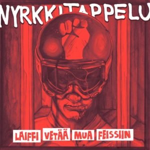 Nyrkkitappelu: Laiffi Vetää Mua Feissiin (7")