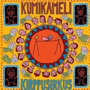 Kumikameli: Kirppusirkus (LP)