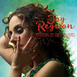Joy Regwan: Painting My Own Colours (CD)