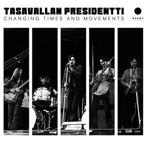 Tasavallan Presidentti: Changing Times And Movements (2LP)