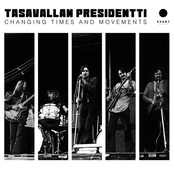 Tasavallan Presidentti: Changing Times And Movements (2LP)
