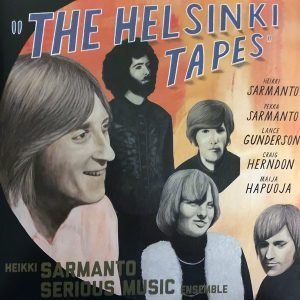 Heikki Sarmanto Serious Music Ensemble: The Helsinki Tapes - Live At N-Club 1971-1972, Vol. 2 (CD)