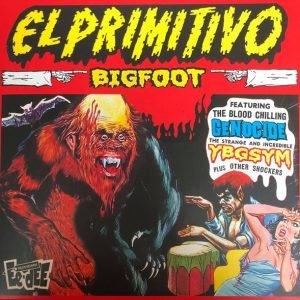 El Primitivo: Bigfoot (10" LP)