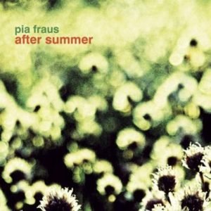 Pia Fraus: After Summer (CD)