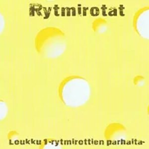 Rytmirotat - Loukku 1- Rytmirottien Parhaita (CD)