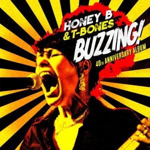 Honey B & T-Bones: Buzzing! Vol. 2 (LP)