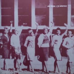 Pia Fraus: In Solarium (purple LP)