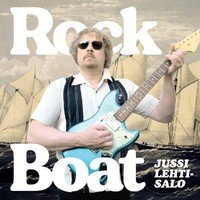 Jussi Lehtisalo: Rock Boat (CD)