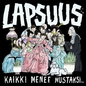 Lapsuus: Kaikki menee mustaksi (valkoinen LP)