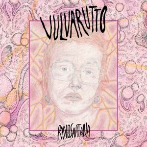 Vulvarutto: Raivo saatana (LP)