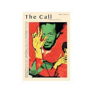 We Jazz Magazine: Summer 2022 "The Call" (lehti)