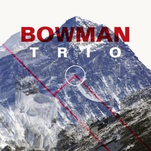 Bowman Trio: s/t (CD)