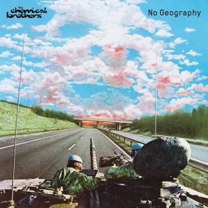 The Chemical Brothers : No Geography (CD)