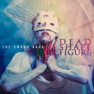 Dead Shape Figure: The Sworn Book (LP)