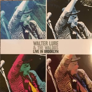 Walter Lure and the Waldos : Live in Brooklyn (LP)