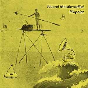 Nuoret metsänvartijat/ Pikipojat: Split (7")