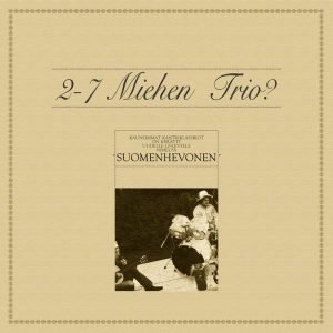 2-7 Miehen Trio?: Suomenhevonen (LP)