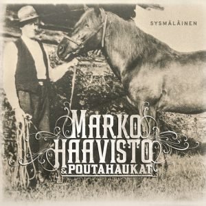Marko Haavisto ja Poutahaukat : Sysmäläinen (LP)