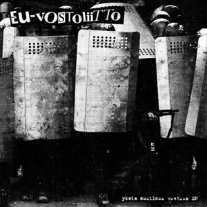 EU-Vostoliitto: Yksin Maailmaa Vastaan (7")