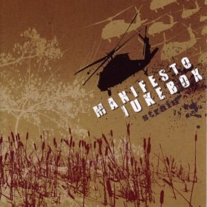 Manifesto Jukebox : Strain (CD)