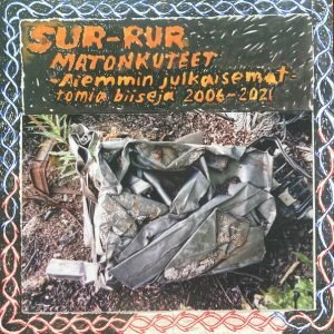 Sur-Rur: Matonkuteet (CD)