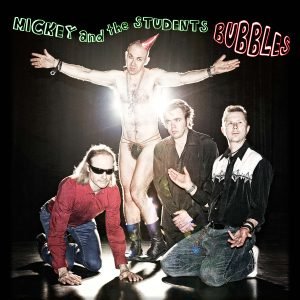 Mickey And The Students: Bubbles (CD)