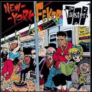 The Toasters: New York Fever (LP)