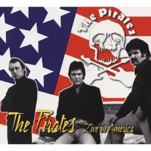 The Pirates: Live in America (LP)