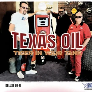 Texas Oil: Tiger in Your Tank (LP)