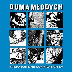 V/A: Duma Młodych - Mysha Fanzine Compilation (LP)