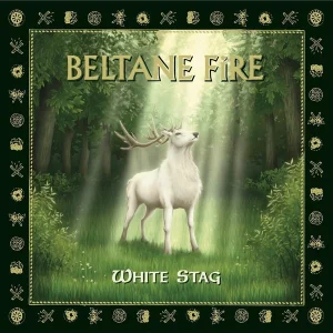Beltane Fire: White stag (CD)