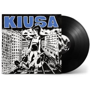 Kiusa: Onko missään järkee enää? (LP)