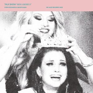 Talk Show: Miss America (LP)
