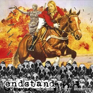 Endstand: To Whom It May Concern